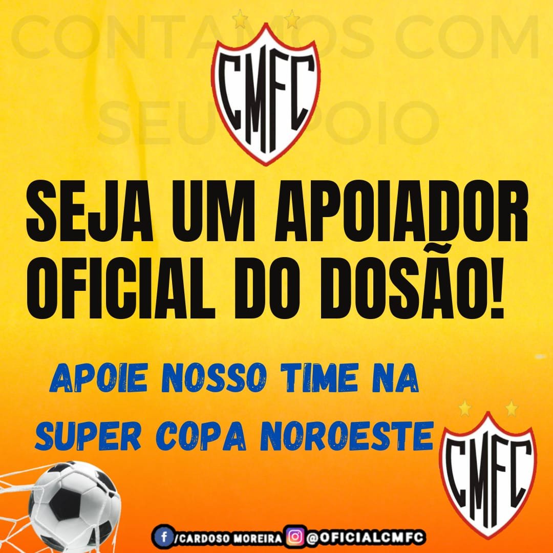 C.M.F.C lança campanha: Seja Um Apoiador Oficial do Dosão.